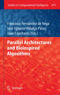 Parallel Architectures and Bioinspired Algorithms