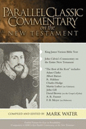 Parallel Clssic Commentary on the New Testament