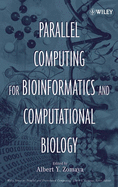 Parallel Computing for Bioinformatics and Computational Biology: Models, Enabling Technologies, and Case Studies