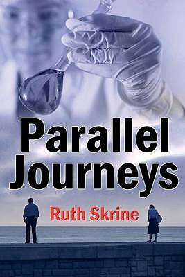 Parallel Journeys - Skrine, Ruth
