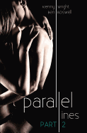 Parallel Lines: An Experiment in Temptation (Part 2)