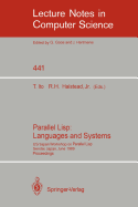 Parallel Lisp: Languages and Systems: Us/Japan Workshop on Parallel Lisp, Sendai, Japan, June 5-8, 1989, Proceedings