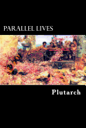 Parallel Lives: Vol. I