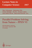 Parallel Problem Solving from Nature-Ppsn VI: 6th International Conference, Paris, France, September 18-20 2000 Proceedings