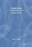 Parallel Robots: Mechanics and Control