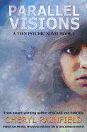 Parallel Visions: A Teen Psychic Novel