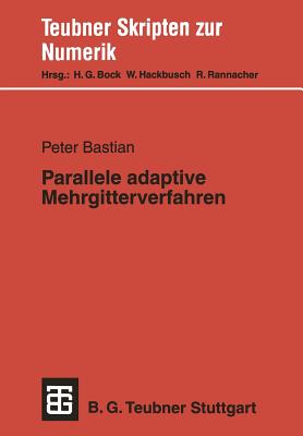 Parallele Adaptive Mehrgitterverfahren - Bastian, Peter