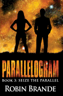 Parallelogram (Book 3: Seize the Parallel)