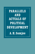 Parallels and Actuals of Political Development