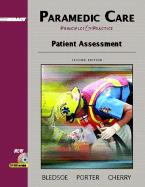 Paramedic Care: Principles and Practice, Volume 2: Patient Assessment