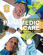 Paramedic Care: Principles & Practice, Volume 1: Introduction to Paramedicine, Pearson Etext -- Access Card
