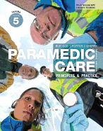 Paramedic Care: Principles & Practice, Volume 5: Trauma