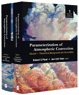 Parameterization of Atmospheric Convection (in 2 Volumes)