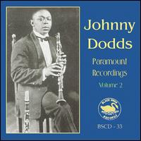 Paramount Recordings, Vol. 2 - Johnny Dodds