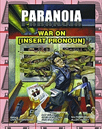Paranoia: War on [Insert Noun Here]