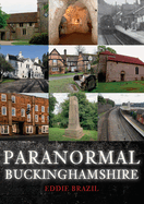 Paranormal Buckinghamshire