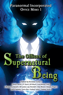 Paranormal Incorporated: Office Memo 1