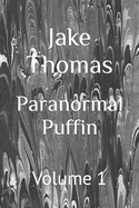 Paranormal Puffin: Volume 1