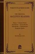 Parent-Teacher Guide for the Original McGuffey Readers