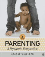 Parenting: A Dynamic Perspective