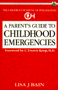 Parent's Guide to Childhood Emergencies