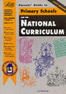 Parents' Guide to Primary Schools and the National Curriculum, Key Stage 2