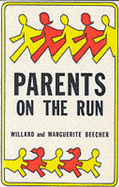 Parents on the Run - Beecher, Willard, and Beecher, Marguerite