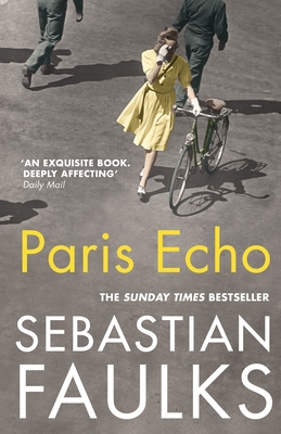 Paris Echo - Faulks, Sebastian