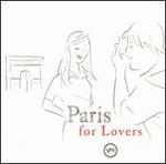 Paris for Lovers