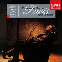 Paris: French Flute Music - Emmanuel Pahud / Eric le Sage