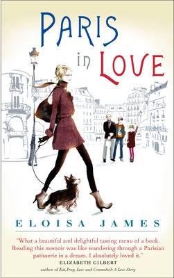 Paris in Love - James, Eloisa