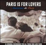 Paris Is for Lovers