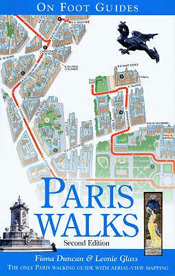 Paris Walks - Duncan, Fiona (Editor), and Glass, Leonie (Editor)