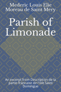Parish of Limonade: An Excerpt from Description de la Partie Francaise de l'Isle Saint Domingue