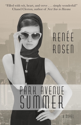 Park Avenue Summer - Rosen, Renee