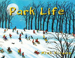 Park Life: -paintings by Mick Clewes