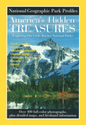 Park Profiles: America's Hidden Treasures - National Geographic Society