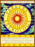 Parkers' Astrology - Parker, Julia, and Parker, Derek
