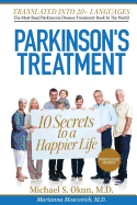 Parkinson's Treatment Portuguese Edition: 10 Secrets to a Happier Life:: Parkinson's Disease Portuguese