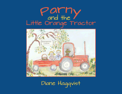 Parny and the Little Orange Tractor