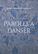 Paroles ? danser