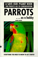 Parrots as a Hobby - Parker, Dennis