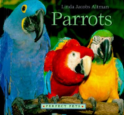 Parrots - Jacobs Altman, Linda