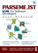 PARSEME.1st : SGML for software developers - McGrath, Sean