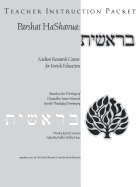 Parshat HaShavuah: Genesis (Teacher's Guide Bereshit)