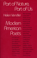 Part of Nature, Part of Us: Modern American Poets