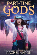 Part-Time Gods: DFZ Book 2