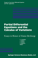 Partial Differential Equations and the Calculus of Variations: Essays in Honor of Ennio De Giorgi