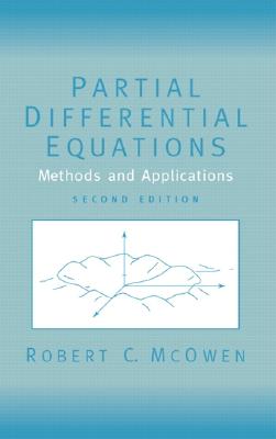 Partial Differential Equations: Methods and Applications - McOwen, Robert