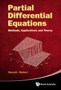Partial Differential Equations: Methods, Applications and Theories